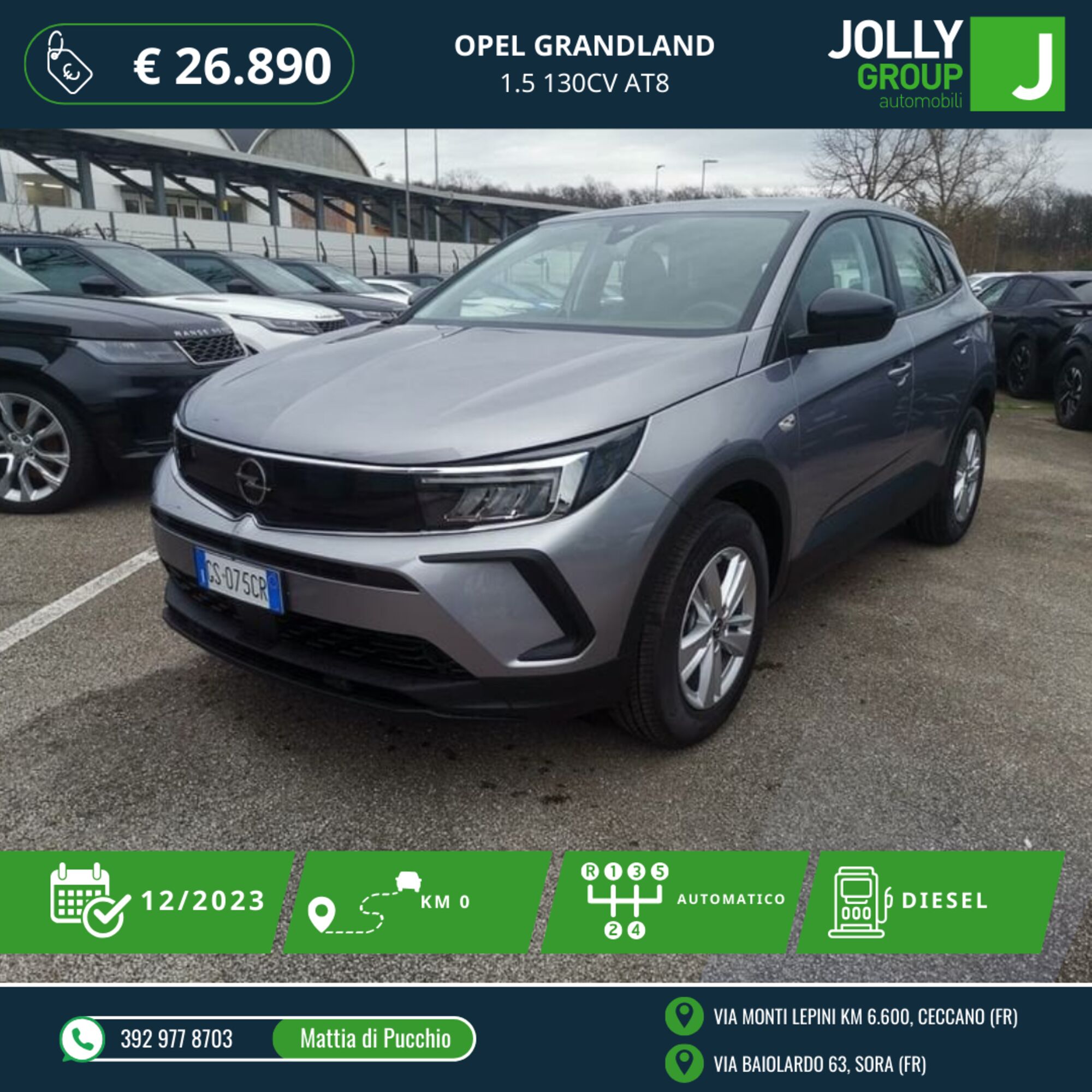 Opel Grandland 1.5 ecotec Edition s&amp;s 130cv at8 nuova a Ceccano